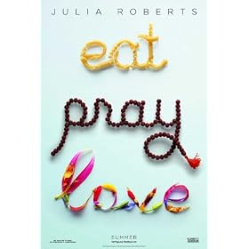 Eat, Pray, Love - Movie Poster - 11 x 17