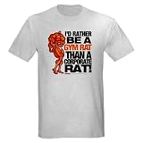41ziQIR1q7L. SL160  ID RATHER BE A GYM RAT... Ash Grey T Shirt Bodybuilding Light T Shirt by CafePress