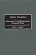 Special Education: A Summary of Legal Requirements, Terms, and Trends