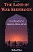 Books : The Land of War Elephants: Travels Beyond the Pale in Afghanistan, Pakistan, and India