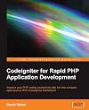CodeIgniter for Rapid PHP Application Development