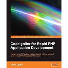 Codeigniter for Rapid PHP Application Development
