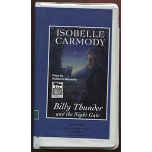 Billy Thunder and the Night Gate - Isobelle Carmody