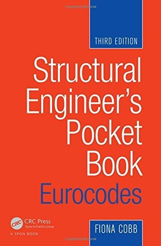 Structural Engineer's Pocket Book: Eurocodes, Third Edition by Cobb, Fiona (2014) Paperback