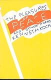 The Pleasures of Peace and Other Poems