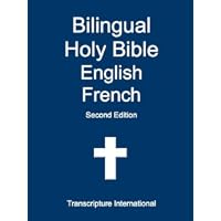 Bilingual Holy Bible English French