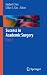 Success in Academic Surgery: Part 1