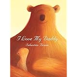 i love my daddy
