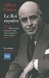 Le Roi myst�re : Entretiens avec Fran�oise Est�be et Jean Couturier