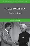 India-Pakistan : coming to terms