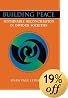 Building Peace: Sustainable Reconciliation in Divided Societies