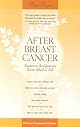 After Breast Cancer (Patient-Centered Guides)