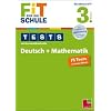 FiT F�R DIE SCHULE: Tests mit Lernzielkontrolle. Deutsch + Mathematik 3. Klasse