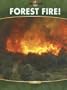 Forest Fire! (Nature's Fury)
