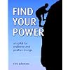 Find Your Power: A Toolkit for Resilience and Positive Change