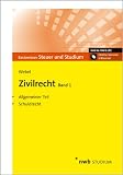 Produkt-Bild: Zivilrecht Band 1: Allgemeiner Teil. Schuldrecht