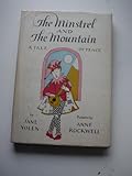 The minstrel and the mountain : a tale of peace
