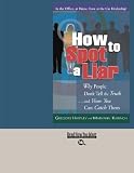 How to Spot a Liar (EasyRead Large Bold Edition)