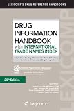 Lexi-Comp's Drug Information Handbook with International Trade Names Index 2011-2012 (Lexicomp's Drug Reference Handbooks)
