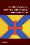 Electrokinetically-Driven Microfluidics and Nanofluidics