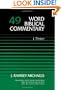 Word Biblical Commentary Vol. 49, 1 Peter
