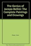 The genius of Jacopo Bellini : the complete paintings and drawings