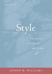 Style: The Basics of Clarity and Grace (3rd Edition)