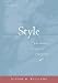 Style: The Basics of Clarity and Grace (3rd Edition)