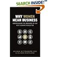 Why Women Mean Business: Understanding the Emergence of our next Economic Revolution