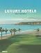 Luxury Hotels Golf Resorts