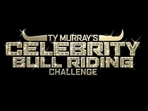 Ty Murray's Celebrity Bull Riding Challenge