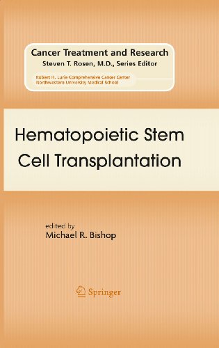 Hematopoietic Stem Cell Transplantation: 144 (Cancer Treatment and Research)