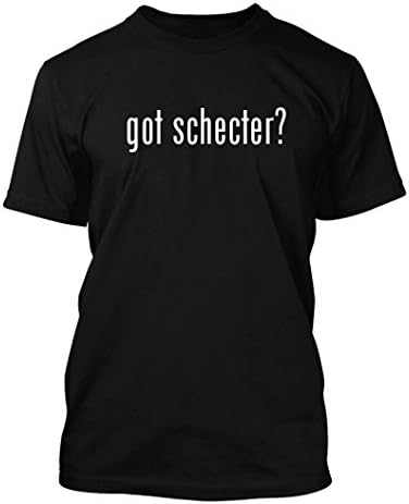 got schecter? Funny Adult Men's T-Shirt, Black, Medium