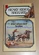 Der Allan der Antike. 26. Band der Haggard- Ausgabe. Roman. ( Fantasy).