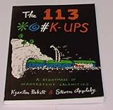 The 1113 *@K̕-UPS : a nightmare of inadvertent calamities