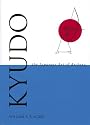 Kyudo: Japanese Art of Archery