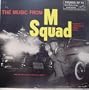 The Music From M Squad: Tv Soundtrack Lp: from the NBC T.V. series starring Lee Marvin: (1959)