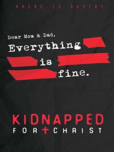 Kidnapped for Christ