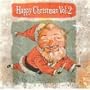 Happy Christmas, Vol. 2