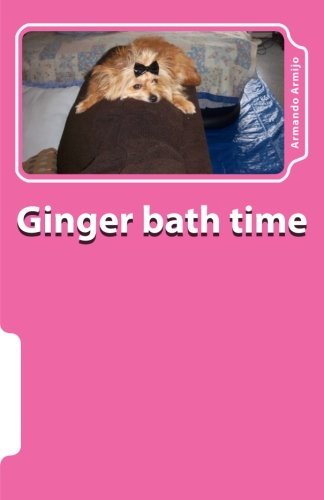 Ginger bath time (Ginger series) (Volume 1)