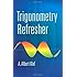 Trigonometry Refresher (Dover Books on Mathematics)