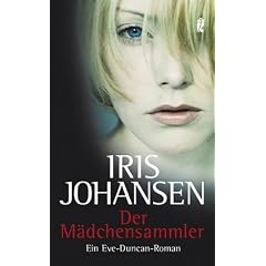Der M�dchensammler: Eine Eve-Duncan-Roman
