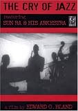 Sun Ra - Cry of Jazz