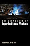 The Economics of Imperfect Labor Markets
