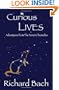 Curious Lives: Adventures from the Ferret Chronicles