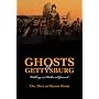 Ghosts of Gettysburg: Walking on Hallowed Ground