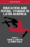 Education and social change in Latin America