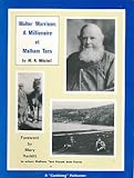 Walter Morrison : a millionaire at Malham Tarn