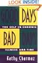 Good Days, Bad Days: The Self and Chronic Illness in Time