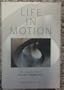 Life in Motion: The Osteopathic Vision of Rollin E. Becker, O.d.